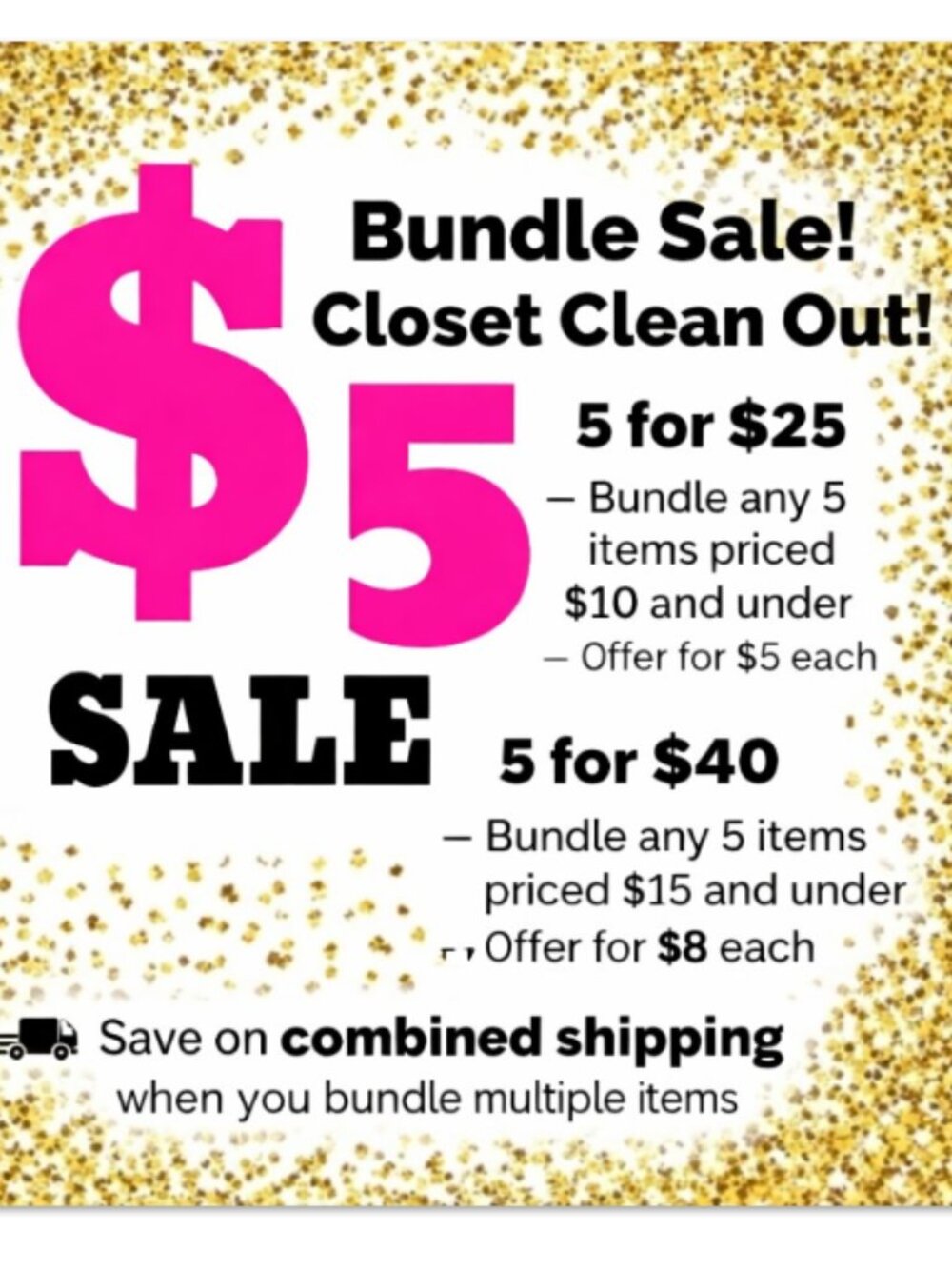 $5 and $8‎ Sale! CLOSET CLEAN OUT!